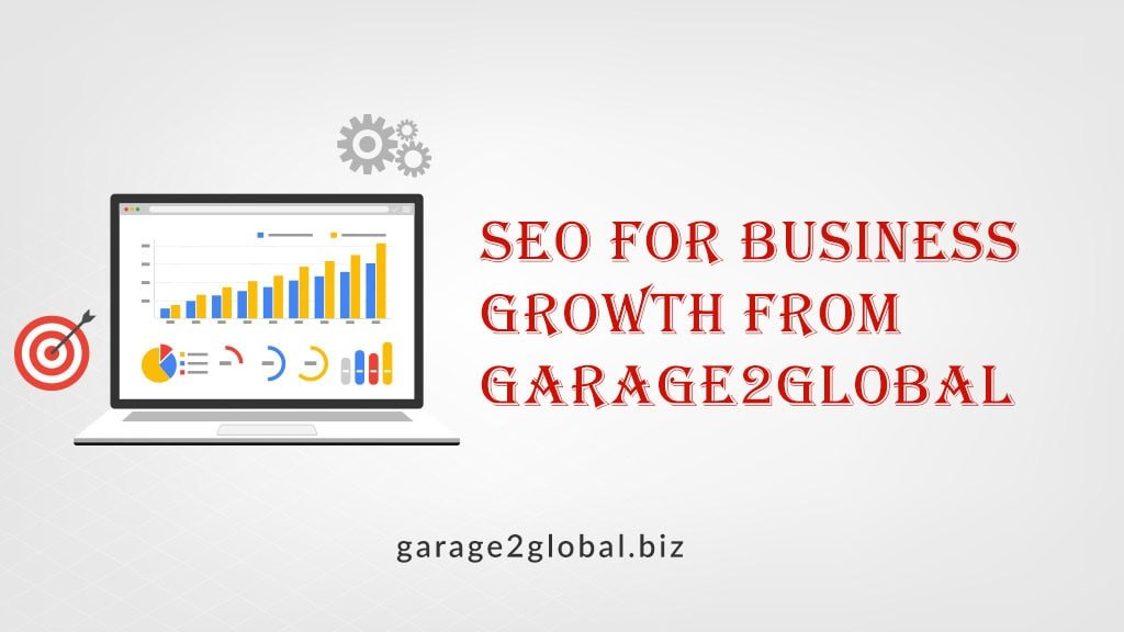 seo for business growth from garage2global, full-service digital marketing by garage2global, drive more customers online by garage2global, scale your business online with garage2global