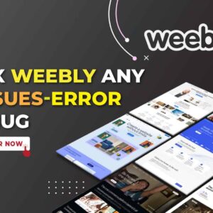 I will Fix Weebly Issues, Weebly Errors and Bug